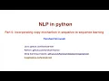Part 5 incorporating copy mechanism in sequence to sequence learning