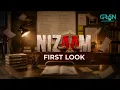 Nizaam First Look Ft Momina Iqbal - Nauman Ijaz