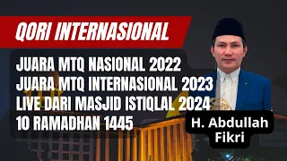 Download Qori H. Abdullah Fikri - Juara MTQ Nasional 2022  \u0026 Juara MTQ Internasional 2023 Live Istiqlal 2024 MP3