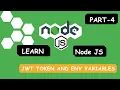 Create Your First Node js App from Scratch Part 4 JWT Tokens Protected Routes dotenv