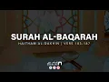Download Lagu Surah Al-Baqarah [183-187] ᴴᴰ - Haitham Al Dakhin