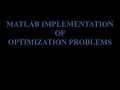 Optimization Toolbox Lesson 2 MATLAB IMPLEMENTATION OF OPTIMIZATION PROBLEMS