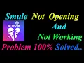 Lagu How to Fix Smule App  Not Opening  / Loading / Not Working Problem in Android Phone