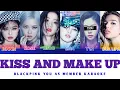 Download Lagu BLACKPINK - KISS AND MAKE UP (YOU AS MEMBER KARAOKE)