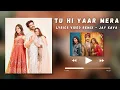 Download Lagu Tu Hi Yaar Mera (Lyrics-Remix) - Jay Kava | Pati Patni Aur Woh | Arijit Singh |Neha Kakkar | #2021