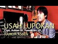 Download Lagu USAH LUPOKAN - RAMON ASBEN ( DENDANG ORIGINAL )