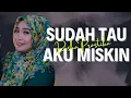 Download Lagu Sudah Tau Aku Miskin (Cover riska Prastika)