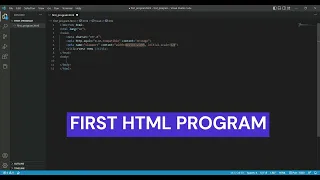 My First HTML Program Printing Hello World First HTML program