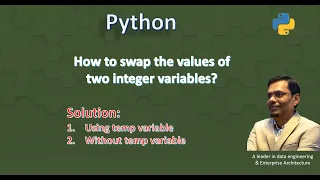 Swap two integer variable using temp variable without using team variable Python Tutorial