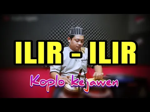 Download MP3 LIR - ILIR KOPLO KEJAWEN (SUNAN KALIJAGA)