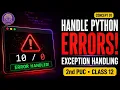 What Is Exception Handling in Python Easy Example 2nd PUC Class 12 Concept 01