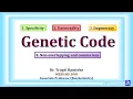 11 Genetic Code Characteristics Wobble hypothesis Molecular Biology Biochemistry
