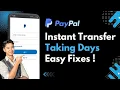 Why is My PayPal Instant Transfer Taking Days