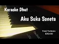 KARAOKE DHUT II AKU SUKA SONETA II CACA HANDIKA (VERSI TECHNICS KN1400)