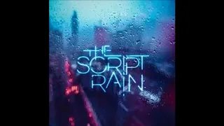 The Script Rain Clean Radio Edit OFFICIAL  The Script Rain Clean Radio Edit OFFICIAL