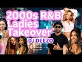 Download Lagu DJ Deezo – 2000s R\u0026B Ladies Takeover (Vibe Session | Clean R\u0026B Mix) 💃🎶