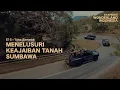 Download Lagu Ekspedisi Wonderland Indonesia (Eps. 15) Memasuki Tana Sumbawa