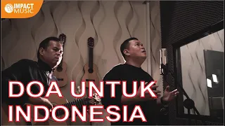 Download Doa Untuk Indonesia - Bersahaja Worship |Official Music Video Impact Music| - Lagu Rohani MP3