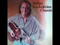 À toutes les filles - Didier Barbelivien & Félix Gray