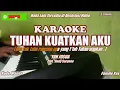 Download Lagu Yan Josua||Tuhan Kuatkan Aku - Karaoke Nada Wanita