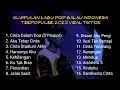 Download Lagu KUMPULAN LAGU POP GALAU INDONESIA 2025 TERPOPULER || kumpulan lagu sad songs viral tik tok 2025