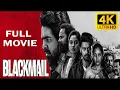 Download Lagu Latest Tamil Movies 2025 | Blackmail Tamil Full Movie 2025 |New Tamil Movies 2025 Full Movie |Review