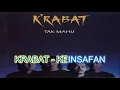 Download Lagu Krabat - Keinsafan (No Vocal)