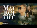 Download Lagu MẤT RỒI TIẾC - PHẠM TRƯỞNG | OFFICIAL MV | Có những thứ ta mất rồi mới thấy tiếc ta đi tìm #MRT