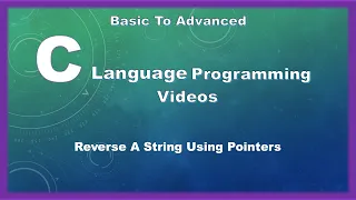 Reverse A String Using Pointers C Programming Example