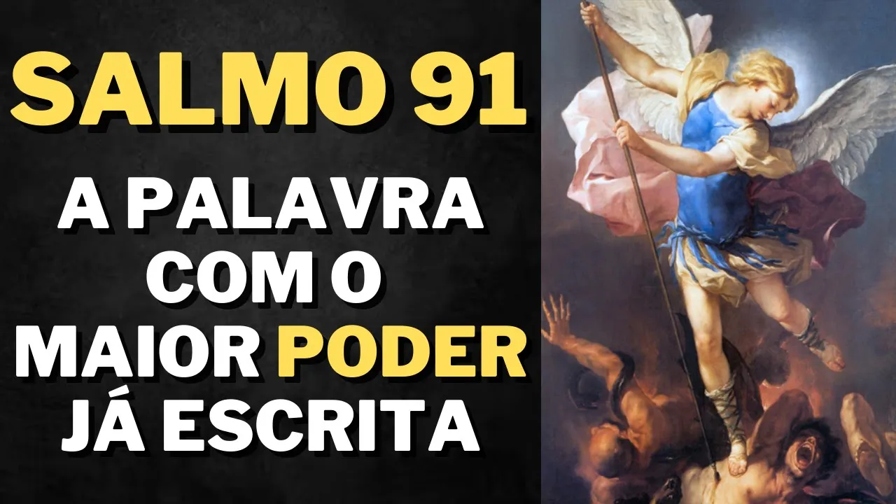 O PODER DO SALMO 91 I Mensagem Espírita Para Você