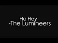 Ho Hey The Lumineers (Lyrics HD )