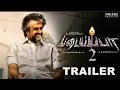 Download Lagu Padayappa 2 Offical Trailer || Rajinikanth || Ramyakrishnan || A R Rahman || K S Ravikumar