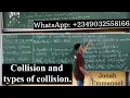 Collision and Types of Collision JAMB and WAEC Physics tutorials