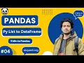 Pandas for Data Science 5 Minutes to Pandas Python List to DataFrame Pandas Bangla Tutorials