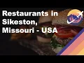Restaurants in Sikeston Missouri - USA