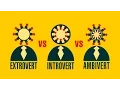 Download Lagu Introvert vs Extrovert vs Ambivert - Which One Are You?