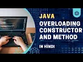 Java constructor overloading Java method overloading Java Tutorial In Hindi