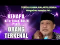 BAHAYA JADI TOKOH,KALO GAK BISA JAGA HATI#kh_imronjamil #pengajian #tasawuff #alhikam 