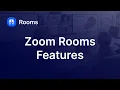 What is a Zoom Room Zoom Rooms Features