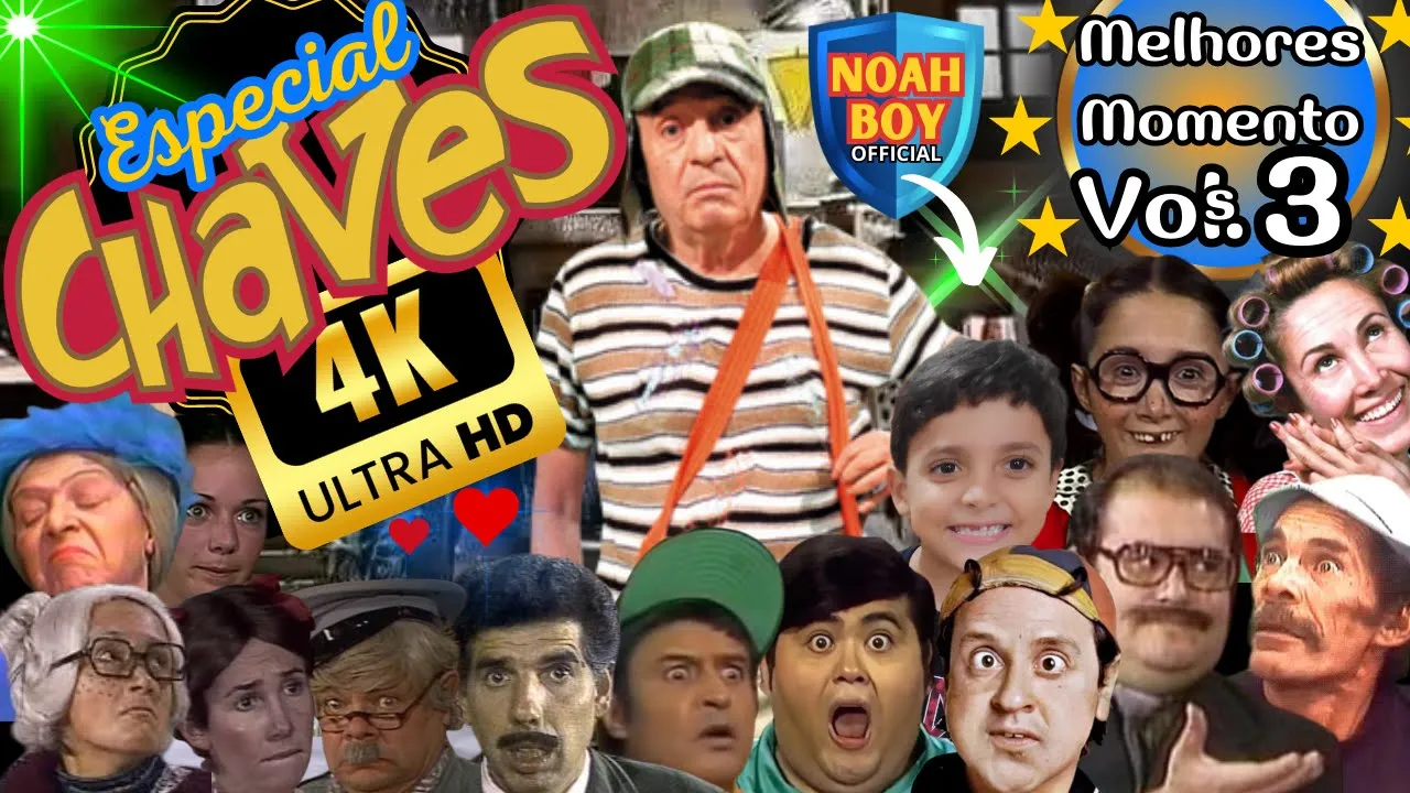 Especial CHAVES 4K | Melhores Momentos Vol. 3 | Versão Retrô | Risadas e diversão com NOAH BOY #fun