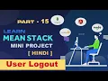 User Logout and Router Navigation MEAN Stack Mini Project Angular Mini Project Part-15