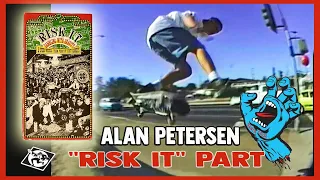 ALAN PETERSEN RISK IT PART SANTA CRUZ SKATEBOARDS SPEED WHEELS VIDEO 1990  ALAN PETERSEN RISK IT PART SANTA CRUZ SKATEBOARDS SPEED WHEELS VIDEO 1990