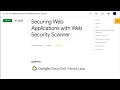 Qwiklabs Securing Web Applications with Web Security Scanner GSP974