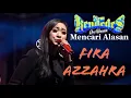 Lagu 🔴 FIRA AZZAHRA-MENCARI ALASAN NEW KENDEDES