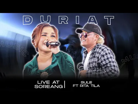 Download MP3 DURIAT - SULE FT RITA TILA (LIVE AT SOREANG)