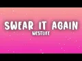 Westlife - Swear It Again (Lyrics)