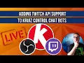 Kruiz Control Twitch API integration for my chat bot