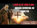 Download Lagu LIVRE SE DE TODO O MAL   DIREÇÃO ESPIRITUAL DO PADRE PIO