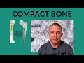 Histology of Compact Bone