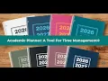 Academic Planner A Tool for Time Management USER GUIDE